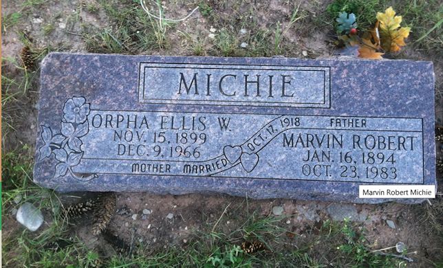 Marvin Robert Michie, Orpha Ellis Wagstaff