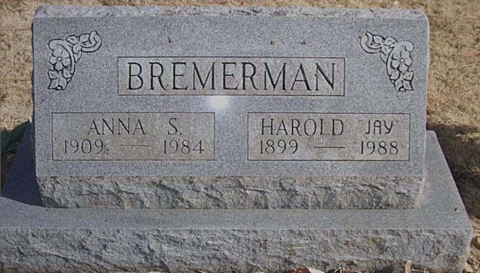 Harold Jay Bremerman, Anna S. Bremerman