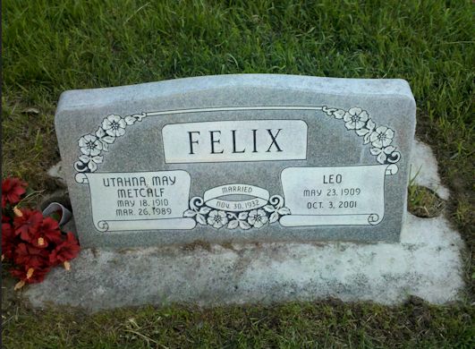 Leo Felix, Utahna May Metcalf Felix